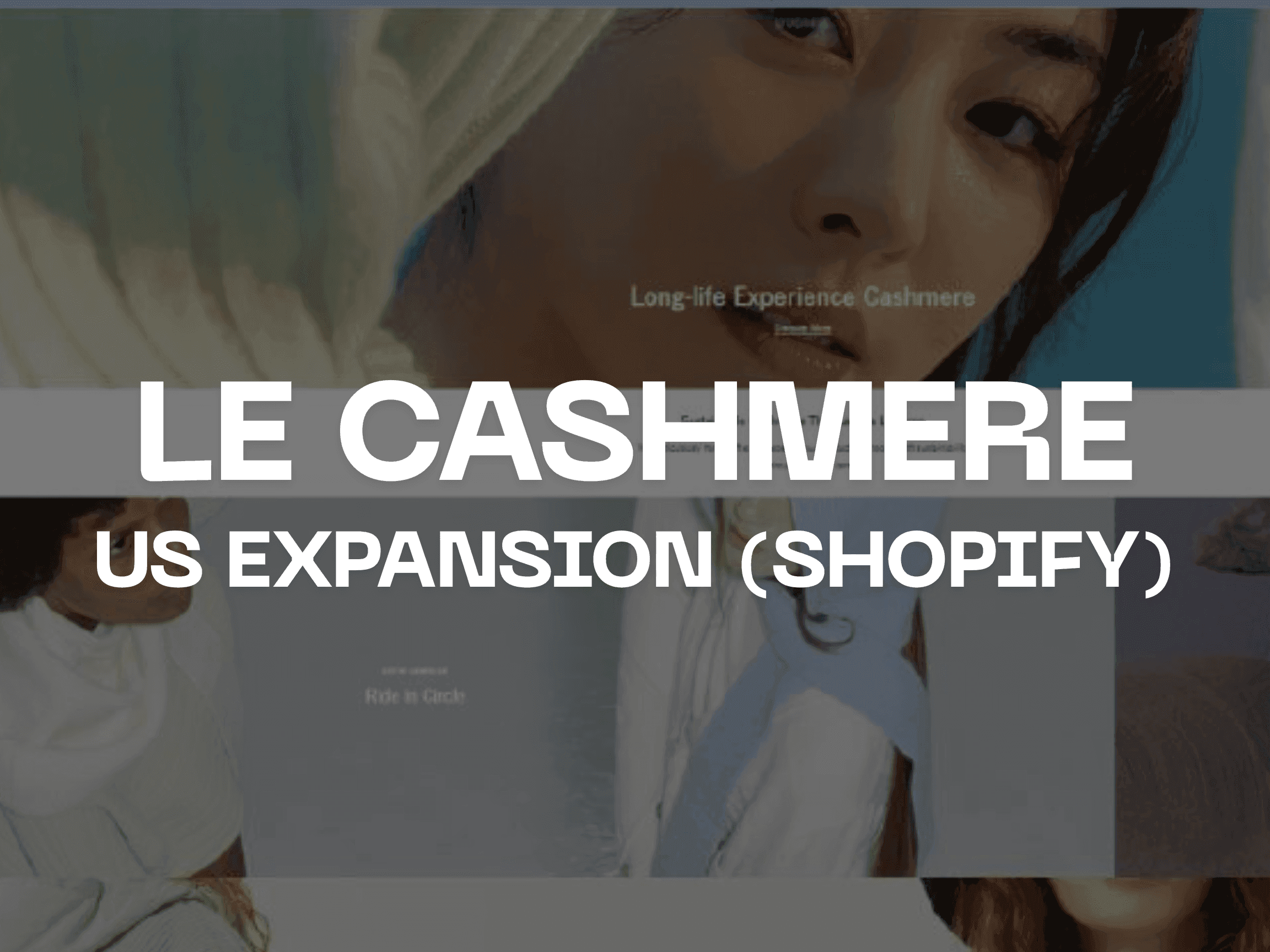 Le Cashmere USA: Shopify D2C Launch & Structured Soft Landing
